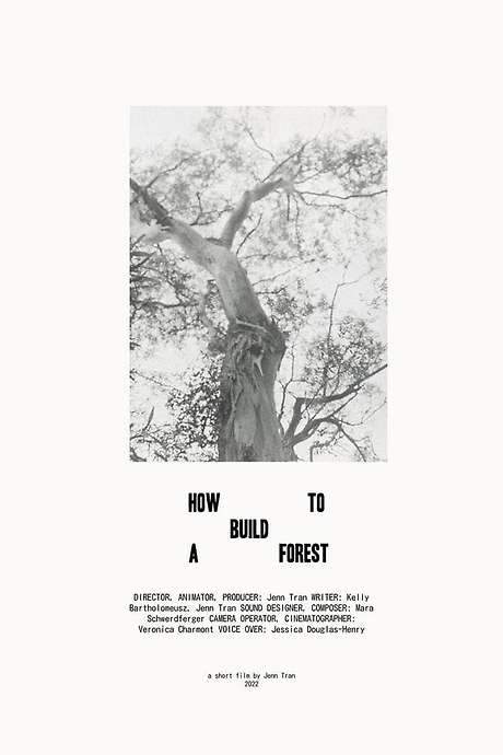 How To Build A Forest